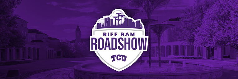 Riff Ram Roadshow TCU